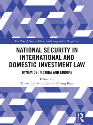 cover image of National Security in International and Domestic Investment Law